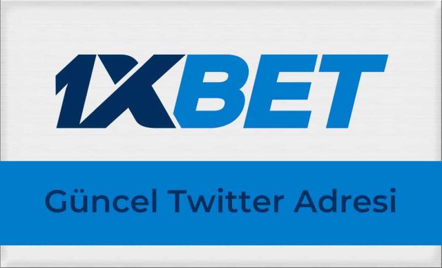 1xbet Güncel Twitter Adresi